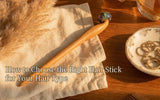 How to Choose the Right Hair Stick for Your Hair Type